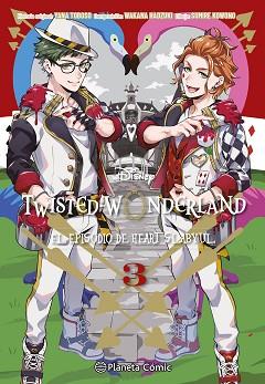 TWISTED WONDERLAND Nº 03/04 | 9788411612920 | TOBOSO, YANA/KOWONO, SUMIRE/HADZUKI, WAKANA | Llibreria L'Illa - Llibreria Online de Mollet - Comprar llibres online