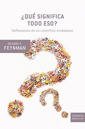 QUÉ SIGNIFICA TODO ESO | 9788498921021 | FEYNMAN, RICHARD P.