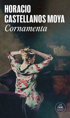 CORNAMENTA | 9788439744917 | CASTELLANOS MOYA, HORACIO | Llibreria L'Illa - Llibreria Online de Mollet - Comprar llibres online