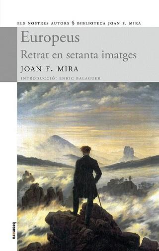 EUROPEUS RETRAT EN SETANTA IMATGES | 9788498247107 | MIRA, JOAN F. | Llibreria L'Illa - Llibreria Online de Mollet - Comprar llibres online
