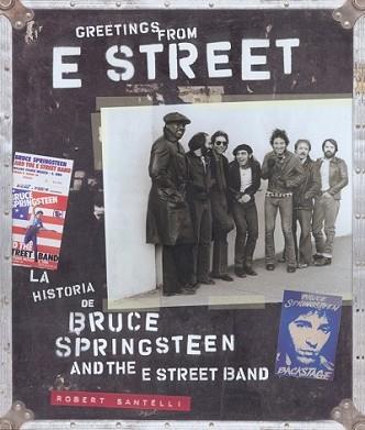 GREETINGS FROM E STREET-BRUCE SP | 9788496650008 | SANTELLI, ROBERT