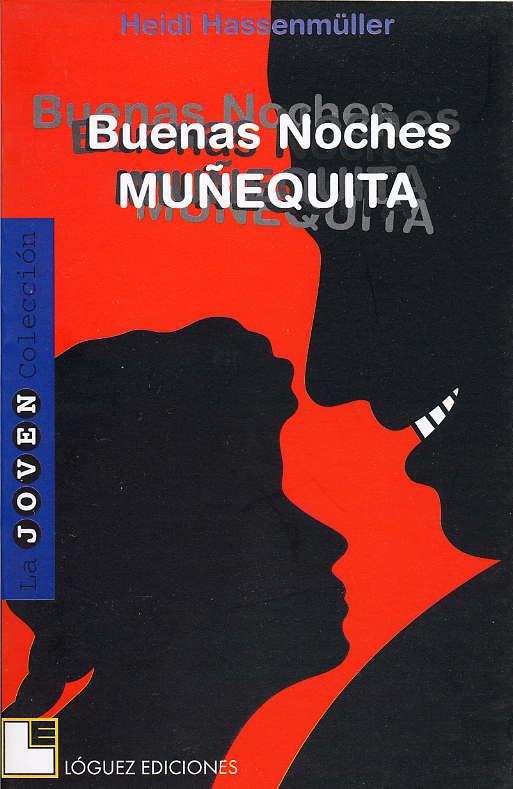 BUENAS NOCHES MUÑEQUITA | 9788489804029 | HASSENMÜLLER, HEIDI