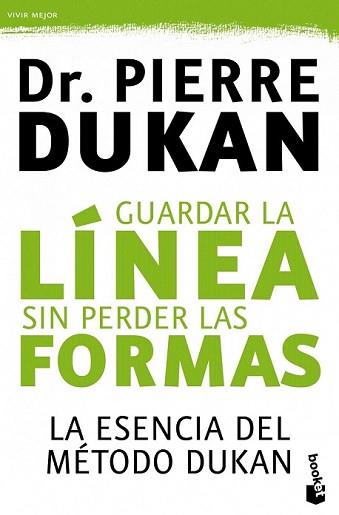 GUARDAR LA LINEA SIN PERDER LAS FORMAS | 9788427038943 | DUKAN, PIERRE | Llibreria L'Illa - Llibreria Online de Mollet - Comprar llibres online
