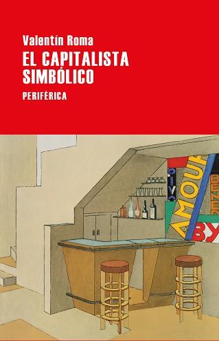 CAPITALISTA SIMBÓLICO, EL | 9788418838187 | ROMA, VALENTÍN