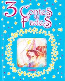 3 CONTES DE... | 9788430563135 | SUSAETA, EQUIPO | Llibreria L'Illa - Llibreria Online de Mollet - Comprar llibres online