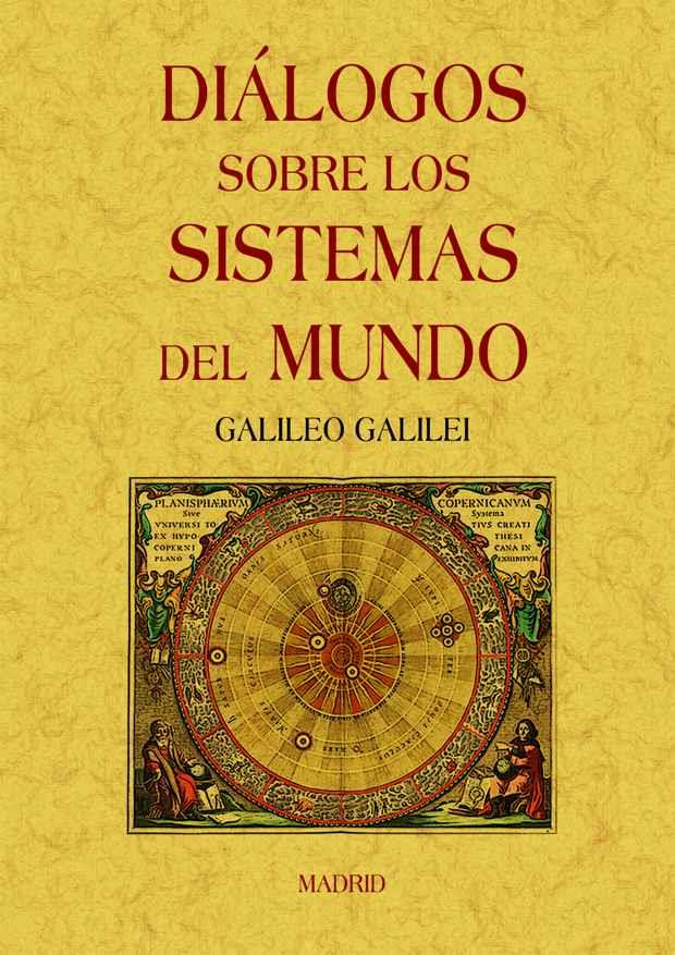 DIÁLOGOS SOBRE LOS SISTEMAS DEL MUNDO | 9788497617390 | GALILEI, GALILEO | Llibreria L'Illa - Llibreria Online de Mollet - Comprar llibres online