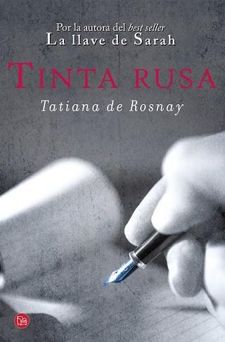 TINTA RUSA | 9788466328708 | DE ROSNAY, TATIANA DE | Llibreria L'Illa - Llibreria Online de Mollet - Comprar llibres online