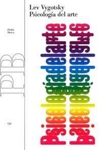 PSICOLOGIA DEL ARTE | 9788449318504 | VYGOTSKY, LEV | Llibreria L'Illa - Llibreria Online de Mollet - Comprar llibres online