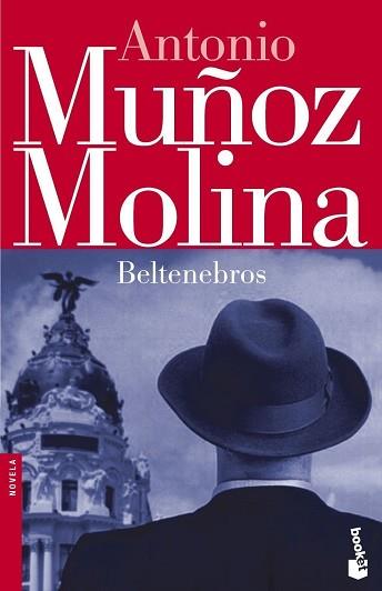 BELTENEBROS | 9788432217357 | MUÑOZ MOLINA, ANTONIO | Llibreria L'Illa - Llibreria Online de Mollet - Comprar llibres online