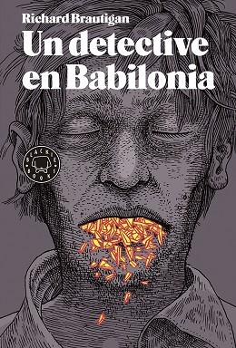 DETECTIVE EN BABILONIA, UN | 9788416290499 | BRAUTIGAN, RICHARD | Llibreria L'Illa - Llibreria Online de Mollet - Comprar llibres online