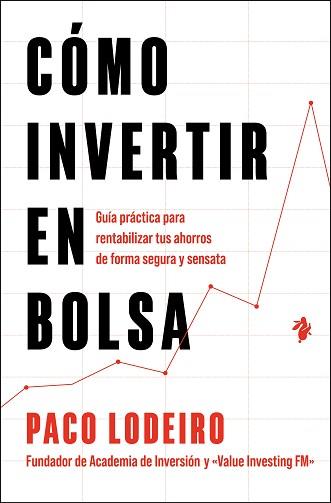 CÓMO INVERTIR EN BOLSA | 9791387936174 | LODEIRO, PACO | Llibreria L'Illa - Llibreria Online de Mollet - Comprar llibres online