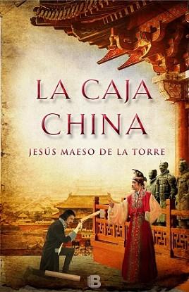 CAJA CHINA, LA | 9788466656771 | MAESO DE LA TORRE, JESÚS