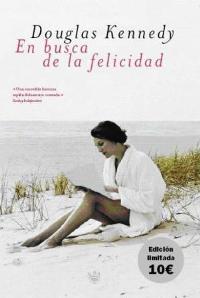 EN BUSCA DE LA FELICIDAD | 9788478712373 | KENNEDY, DOUGLAS | Llibreria L'Illa - Llibreria Online de Mollet - Comprar llibres online