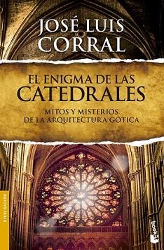 ENIGMA DE LAS CATEDRALES, EL | 9788408127383 | CORRAL, JOSÉ LUIS 