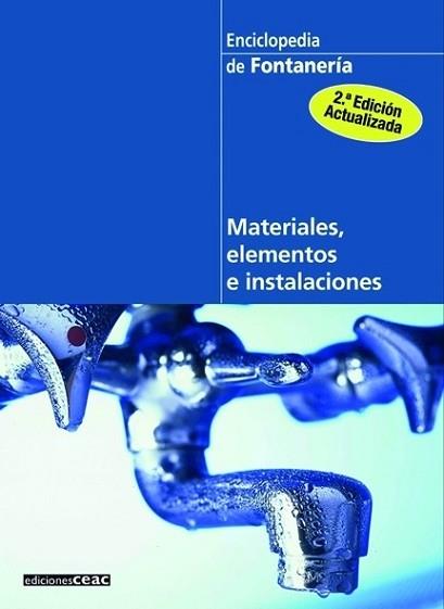 MATERIALES ELEMENTOS E INSTALACIONES(NVA.EDICION) | 9788432920394 | AA. VV.