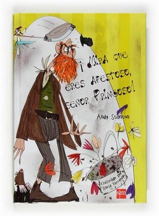 MIRA QUE ERES APESTOSO SEÑOR PRINGOSO | 9788467530704 | STANTON, ANDY | Llibreria L'Illa - Llibreria Online de Mollet - Comprar llibres online