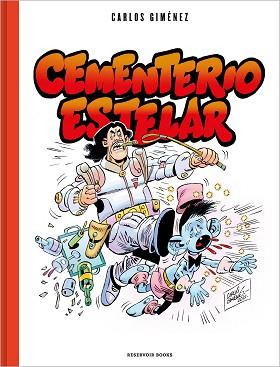 CEMENTERIO ESTELAR | 9788418897955 | GIMÉNEZ, CARLOS | Llibreria L'Illa - Llibreria Online de Mollet - Comprar llibres online