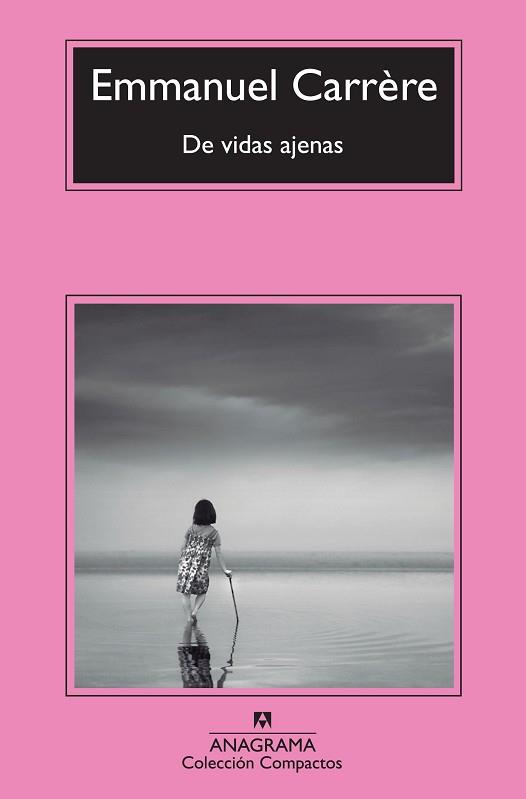 DE VIDAS AJENAS | 9788433977106 | CARRÈRE, EMMANUEL | Llibreria L'Illa - Llibreria Online de Mollet - Comprar llibres online