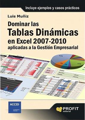 DOMINAR LAS TABLAS DINAMICAS EN EXCEL | 9788492956586 | MUÑIZ SUÁREZ, LUIS
