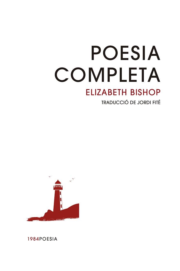 POESIA COMPLETA | 9791387757151 | BISHOP, ELIZABETH | Llibreria L'Illa - Llibreria Online de Mollet - Comprar llibres online