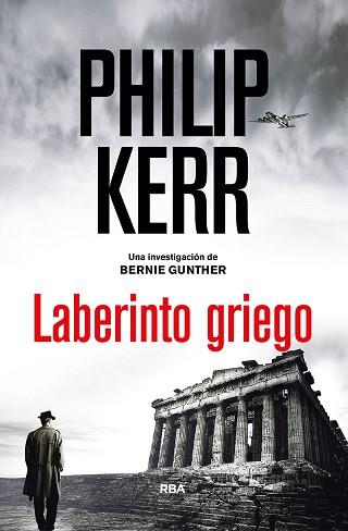 LABERINTO GRIEGO | 9788491871262 | KERR, PHILIP | Llibreria L'Illa - Llibreria Online de Mollet - Comprar llibres online