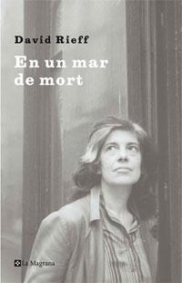 EN UN MAR DE MORT | 9788498673067 | RIEFF, DAVID | Llibreria L'Illa - Llibreria Online de Mollet - Comprar llibres online