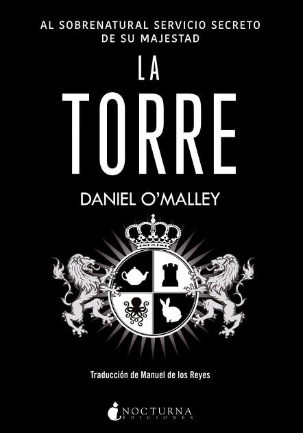 TORRE, LA | 9788416858361 | O'MALLEY, DANIEL | Llibreria L'Illa - Llibreria Online de Mollet - Comprar llibres online