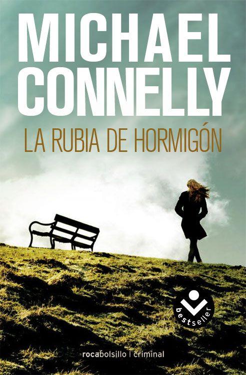 RUBIA DE HORMIGON, LA | 9788492833252 | CONNELLY, MICHAEL | Llibreria L'Illa - Llibreria Online de Mollet - Comprar llibres online