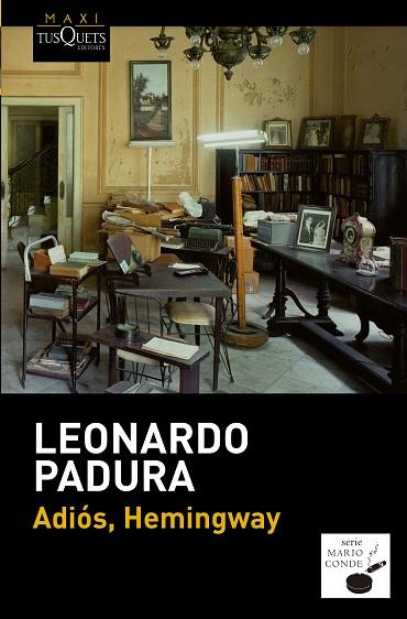 ADIÓS HEMINGWAY | 9788483839089 | PADURA, LEONARDO  | Llibreria L'Illa - Llibreria Online de Mollet - Comprar llibres online