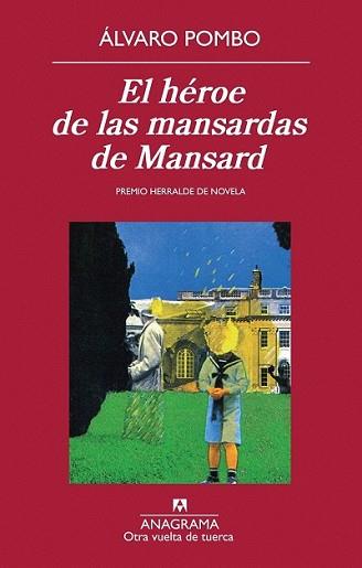 HEROE DE LAS MANSARDAS DE MANSARD, EL | 9788433976093 | POMBO, ALVARO