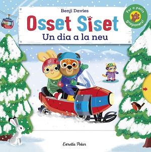 OSSET SISET. UN DIA A LA NEU | 9788418444104 | DAVIES, BENJI | Llibreria L'Illa - Llibreria Online de Mollet - Comprar llibres online