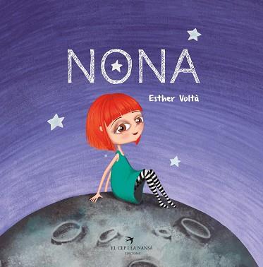 NONA | 9788417756475 | VOLTÀ FARREGUT, ESTHER | Llibreria L'Illa - Llibreria Online de Mollet - Comprar llibres online