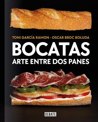 BOCATAS, ARTE ENTRE DOS PANES | 9788418967115 | GARCÍA RAMÓN, TONI/BROC BOLUDA, ÓSCAR | Llibreria L'Illa - Llibreria Online de Mollet - Comprar llibres online