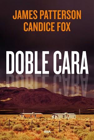 DOBLE CARA | 9788411321792 | PATTERSON, JAMES/FOX, CANDICE | Llibreria L'Illa - Llibreria Online de Mollet - Comprar llibres online