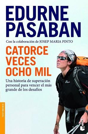 CATORCE VECES OCHO MIL | 9788408008705 | PASABAN, EDURNE | Llibreria L'Illa - Llibreria Online de Mollet - Comprar llibres online