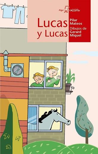 LUCAS Y LUCAS | 9788498450453 | MATEOS, PILAR | Llibreria L'Illa - Llibreria Online de Mollet - Comprar llibres online