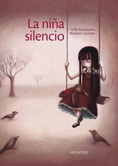 NIÑA SILENCIO, LA | 9788426381811 | CÈCILE ROUMIGUIÈRE | Llibreria L'Illa - Llibreria Online de Mollet - Comprar llibres online