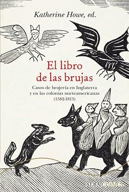 LIBRO DE LAS BRUJAS, EL | 9788490652244 | HOWE, KATHERINE (ED.) | Llibreria L'Illa - Llibreria Online de Mollet - Comprar llibres online