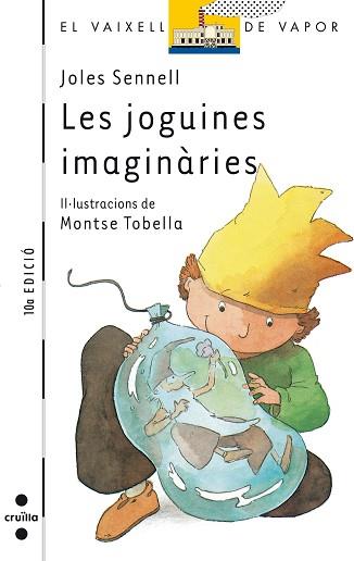 JOGUINES IMAGINARIES, LES | 9788476294635 | Sennell, Joles (Seud. de Albanell Tortades, Josep) | Llibreria L'Illa - Llibreria Online de Mollet - Comprar llibres online