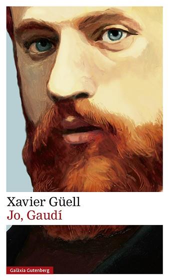 JO GAUDÍ | 9788417747763 | GÜELL, XAVIER | Llibreria L'Illa - Llibreria Online de Mollet - Comprar llibres online