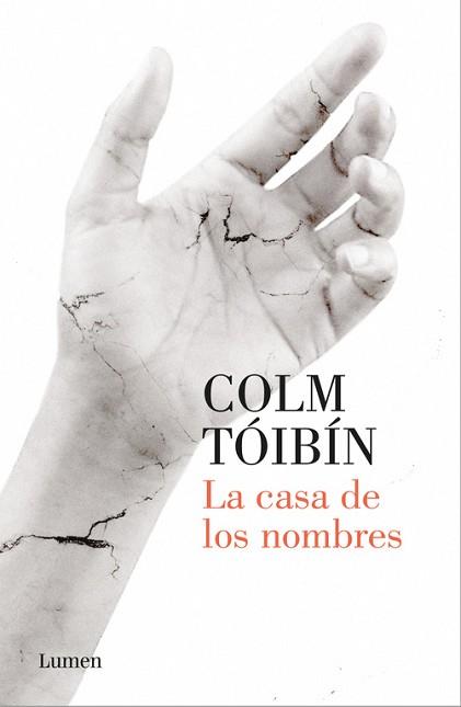 CASA DE LOS NOMBRES, LA | 9788426404626 | TÓIBÍN, COLM | Llibreria L'Illa - Llibreria Online de Mollet - Comprar llibres online