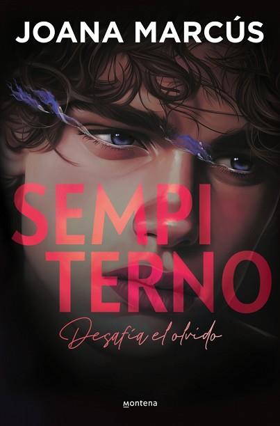 SEMPITERNO (BILOGÍA EXTRAÑOS 2) | 9788419501141 | MARCÚS, JOANA | Llibreria L'Illa - Llibreria Online de Mollet - Comprar llibres online