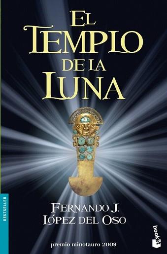 TEMPLO DE LA LUNA, EL | 9788445077702 | FERNANDO J. LÓPEZ DEL OSO