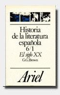 Hª DE LA LITERATURA ESPAÑOLA 6/1.EL SIGLO XX | 9788434483699 | BROWN | Llibreria L'Illa - Llibreria Online de Mollet - Comprar llibres online