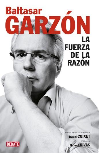 FUERZA DE LA RAZÓN, LA | 9788499920320 | GARZON, BALTASAR