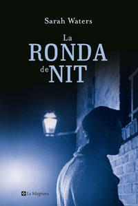 RONDA DE NIT, LA | 9788479010744 | WATERS, SARAH