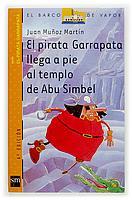 PIRATA GARRAPATA LLEGA A PIE AL TIEMPO DE ABU SIMBEL, EL | 9788434882171 | MUÑOZ MARTIN, JUAN | Llibreria L'Illa - Llibreria Online de Mollet - Comprar llibres online