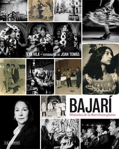 BAJARÍ | 9788415691402 | VILA, EVA/TOMAS, JOAN | Llibreria L'Illa - Llibreria Online de Mollet - Comprar llibres online