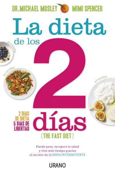 DIETA DE LOS DOS DÍAS, LA | 9788479538675 | MOSLEY, MICHAEL / MIMI SPENCER | Llibreria L'Illa - Llibreria Online de Mollet - Comprar llibres online