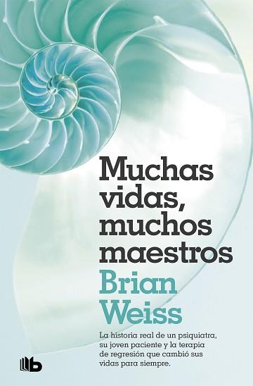 MUCHAS VIDAS MUCHOS MAESTROS | 9788490707180 | WEISS, BRIAN